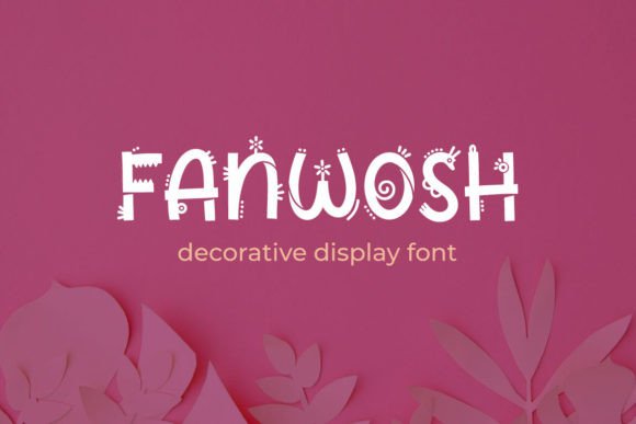 Fanwosh Font for Playful, Professional Branding