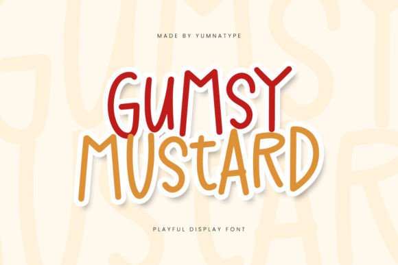 Gumsy Mustard Font Review