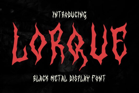 Lorque Black Metal Display Font for Authentic Branding