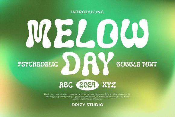 Melowday: A Whimsical Psychedelic Display Typeface for Digital Brands