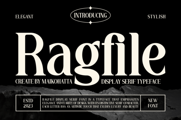 Ragfile: A Display Serif Typeface for Elegant Editorial Design